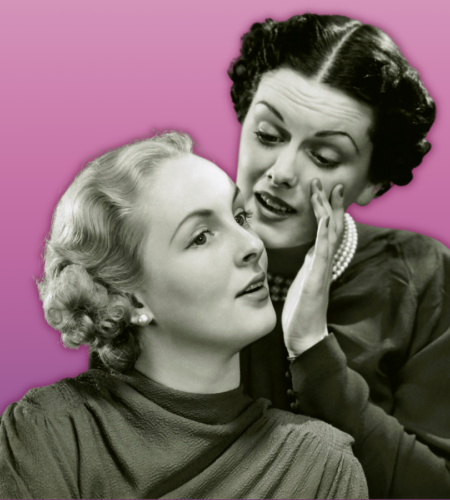 Gossip: The Guilty Pleasure We Love to Hate